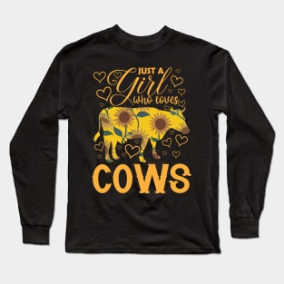 Cow Just A Girl Who loves Cows Women Farmer Farm Flower Long Sleeve T-Shirt